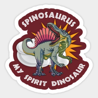 Spinosaurus My Spirit Dinosaur Design Sticker